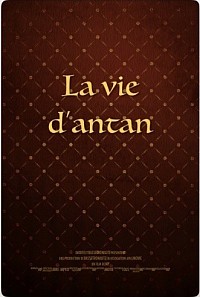 La vie d’antan